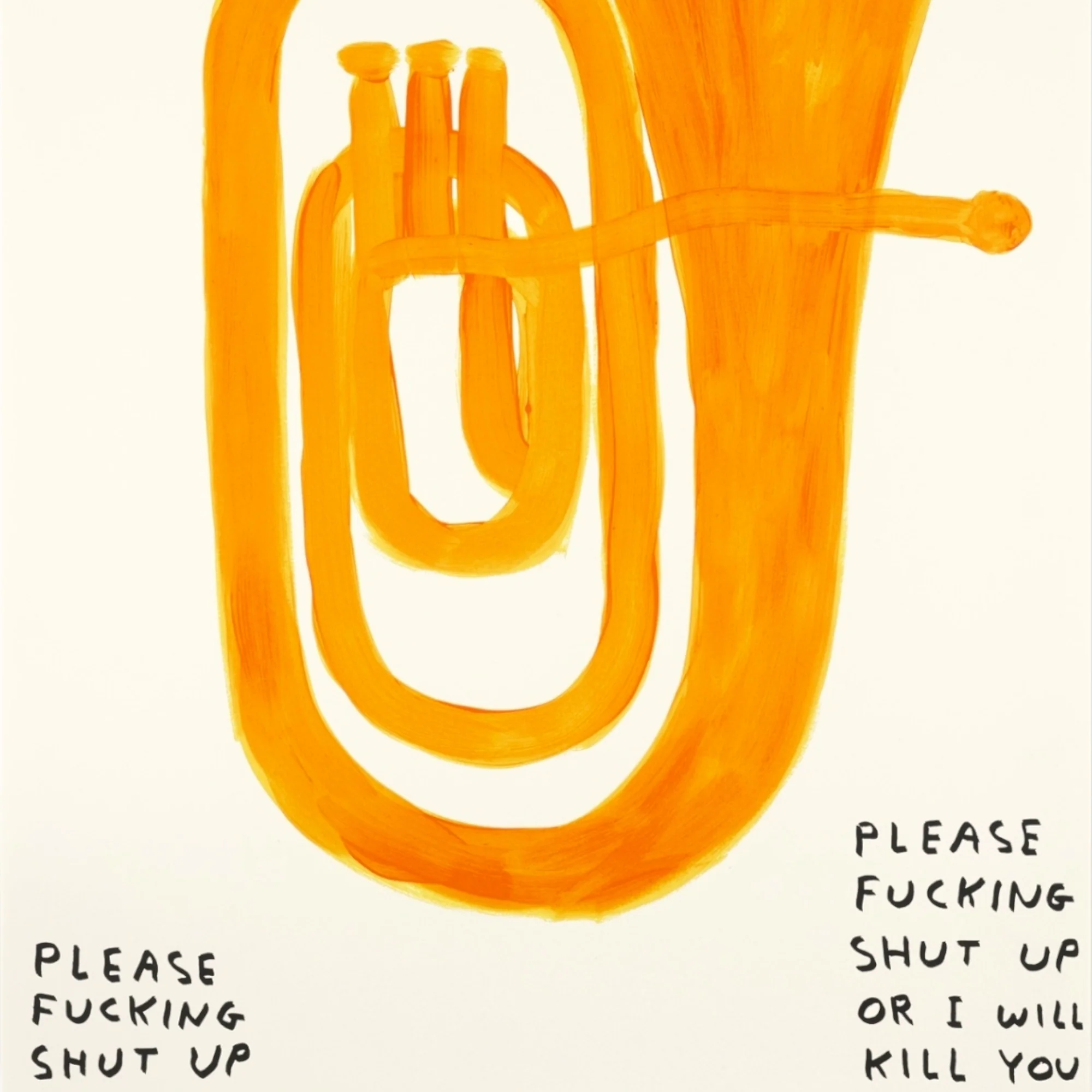 David Shrigley - Shut Up (2018) - Image 4